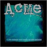 Acme - ...To Reduce the Choir to One Soloist