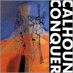 Calhoun Conquer - Lost in Oneself