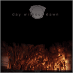 Day Without Dawn - s/t