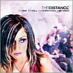 The Distance - The Rise, the Fall, and Everything in Between