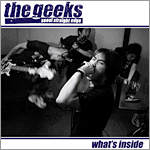 The Geeks - What's Inside