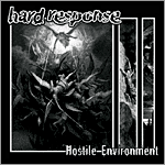 Hard Response - Hostile Environment