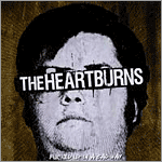 The Heartburns - Fucked Up in a Bad Way