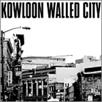 Kowloon Walled City - Turk Street