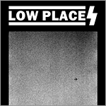 Low Places - s/t