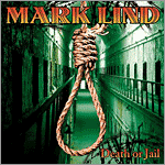 Mark Lind - Death or Jail