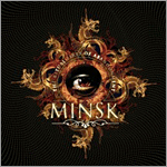 Minsk - The Ritual Fires of Abandonment