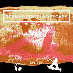 Turning Point/No Escape - split